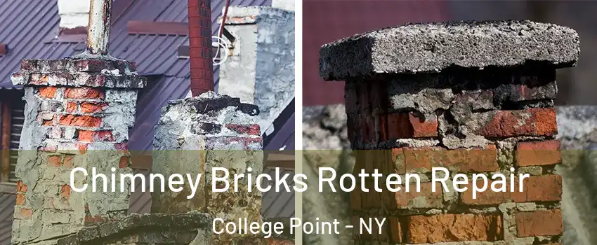 Chimney Bricks Rotten Repair College Point - NY