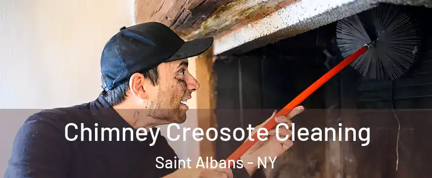 Chimney Creosote Cleaning Saint Albans - NY