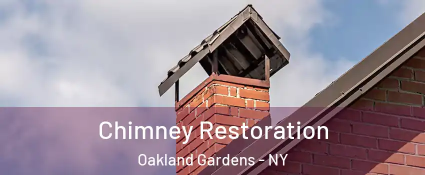 Chimney Restoration Oakland Gardens - NY