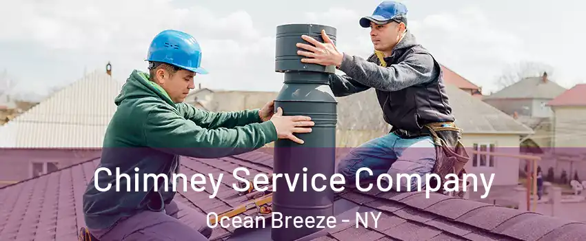 Chimney Service Company Ocean Breeze - NY