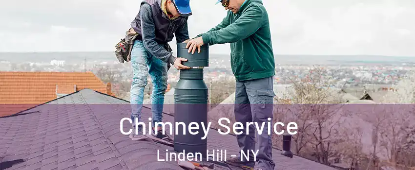 Chimney Service Linden Hill - NY