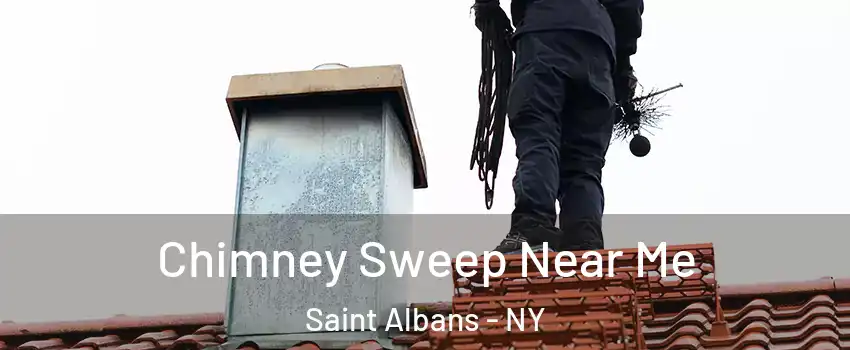 Chimney Sweep Near Me Saint Albans - NY