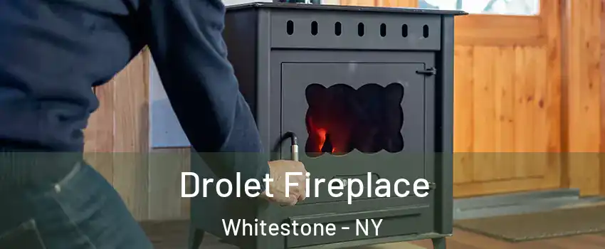 Drolet Fireplace Whitestone - NY