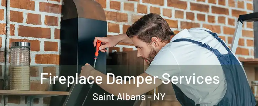 Fireplace Damper Services Saint Albans - NY