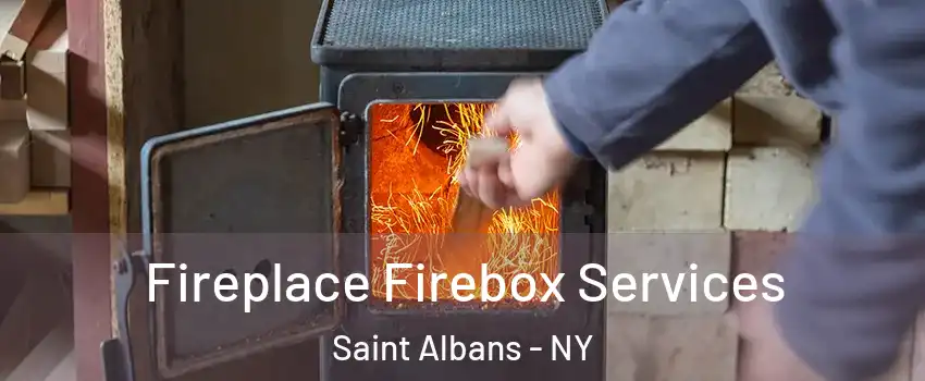 Fireplace Firebox Services Saint Albans - NY