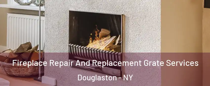 Fireplace Repair And Replacement Grate Services Douglaston - NY