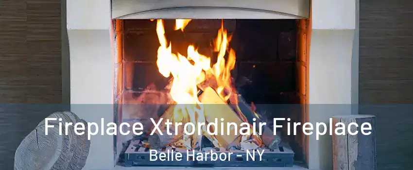 Fireplace Xtrordinair Fireplace Belle Harbor - NY