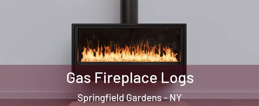 Gas Fireplace Logs Springfield Gardens - NY