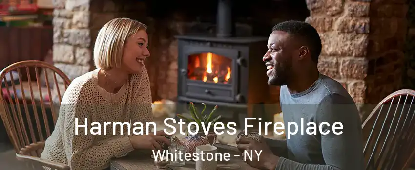 Harman Stoves Fireplace Whitestone - NY