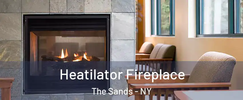 Heatilator Fireplace The Sands - NY