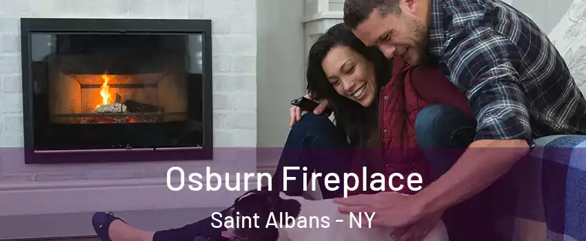 Osburn Fireplace Saint Albans - NY