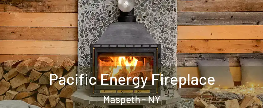 Pacific Energy Fireplace Maspeth - NY