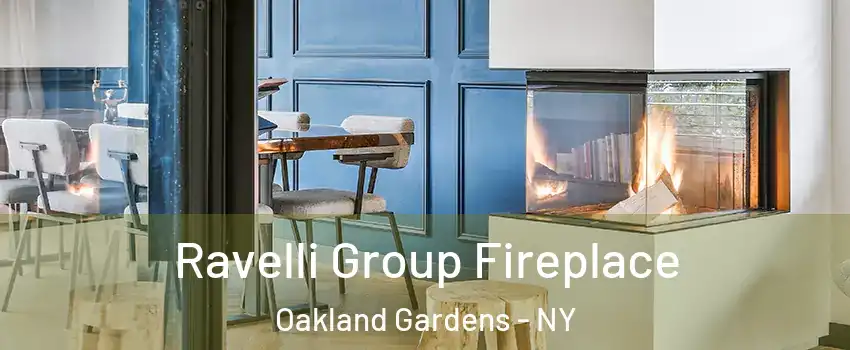 Ravelli Group Fireplace Oakland Gardens - NY