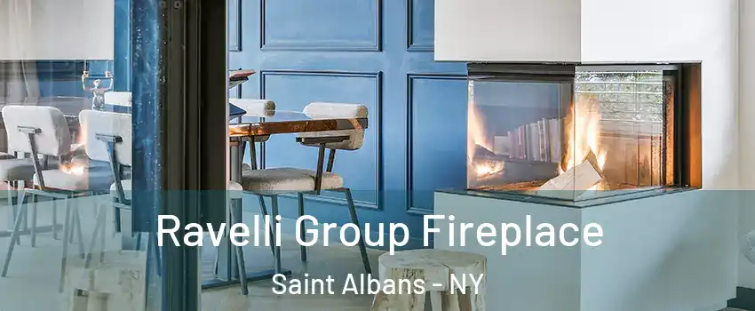 Ravelli Group Fireplace Saint Albans - NY