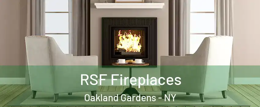 RSF Fireplaces Oakland Gardens - NY