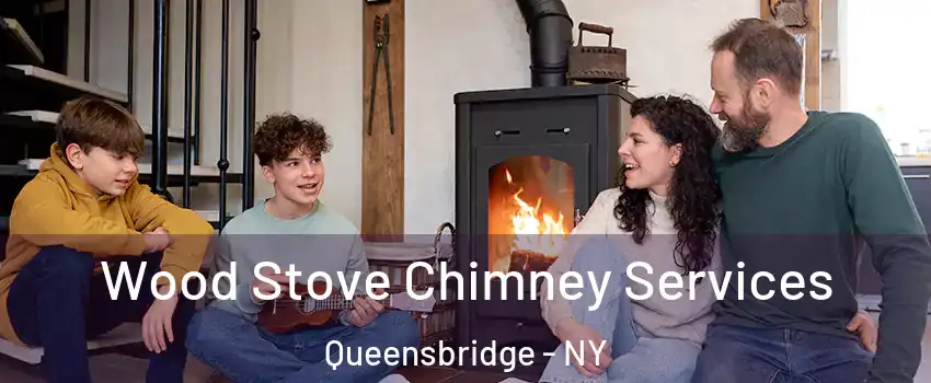 Wood Stove Chimney Services Queensbridge - NY